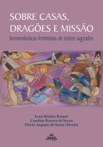 Sobre Casas, Dragões e Missão: hermenêuticas feministas de textos sagrados | E-BOOK